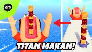 Kasih Makan Titan! - Pancake Run