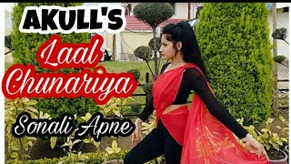 AKULL- Laal Chunariya | Full Dance Vedio | Mellow D , Dhruv yogi ,VYRL Originals | Dance By Sonali |