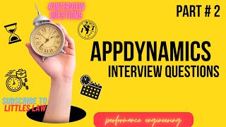 AppDynamics Interview Part 2 #appdynamics #littleslaw #performancetesting #performanceengineering