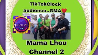 TIKTOCLOCK AUDIENCE..GMA❤️