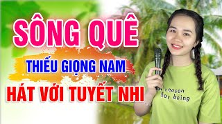 Karaoke SÔNG QUÊ- Thiếu Giọng Nam | Song Ca Với Tuyết Nhi Organ