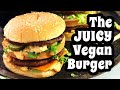 The BEST JUICY VEGAN BURGER | Mary's Test Kitchen (creator's cut)