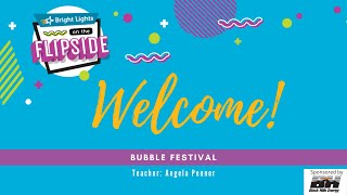 Flipside 2020: Bubble Festival-- Day 1