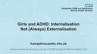 Girls and ADHD: Internalisation not (always) externalisation