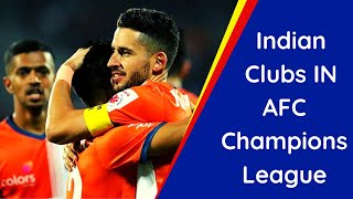 Which Indian Clubs will Qualify in AFC Champions League | AFC Champions League