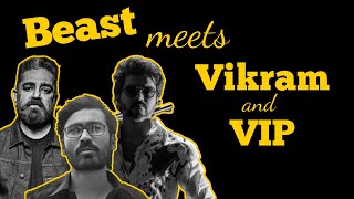 Beast X Vikram X VIP - Mashup | MIX | Tamil Remix | Anirudh Ravichander