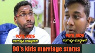 90's kids marriage status | 90's kids status | Tamil Whatsapp status | 90's kids whatsapp status