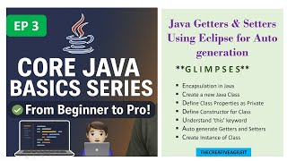 JAVA Practicals | Java Class Getters & Setters using Eclipse IDE | What is Encapsulation |Java Day 3