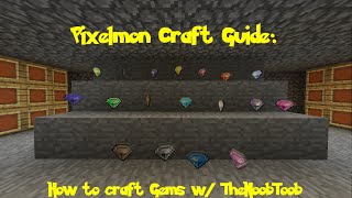 Pixelmon Craft Guide: crafting gems and their abilities! w/ TheNoobToob