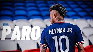 Neymar PARO(2021=2022)[SKILLS.GOALS.DRIBBLING]