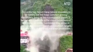 Landslides and Sri Lanka.