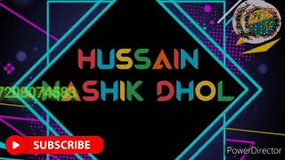 HUSSAIN NASHIK DHOL 💥 BEST KUDHA  GAWAH 💯 mo: 7208074583