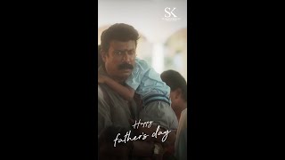 Happy Father's Day | DON | Sivakarthikeyan | Samuthirakani | Anirudh | Cibi | Priyanka Mohan