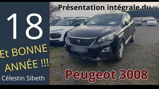 PRÉSENTATION INTÉGRALE DU PEUGEOT 3008