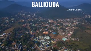 Baliguda | Beautiful Town of Kandhamal