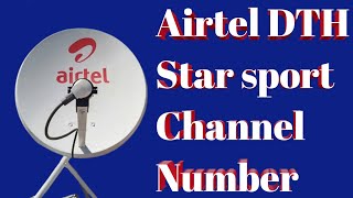 airtel dth star sports  channel number || airtel dth sports channel number