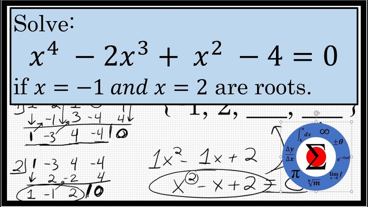 Solving A Polynomial Equation Given Roots - YouTube