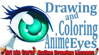 Drawing and Coloring Anime Eyes