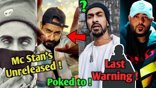 Last Warning ! Mc Stan's Unreleased Song | Hellac poked to ? Badshah Two new Tracks