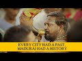 beauty of madurai ll madurai people must watch