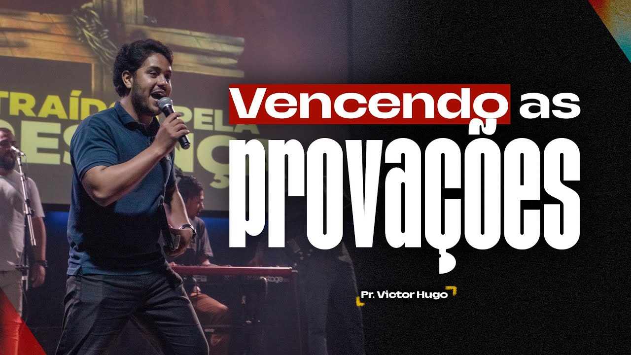 Pr Victor Vencendo As Provações Youtube