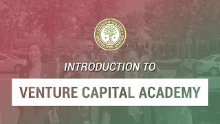 Introduction to Venture Capital Academy – Learn to Invest in Silicon Valley Tech Startups