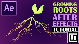 Tutorial: QUICK \u0026 EASY Growing Plant Roots | After Effects