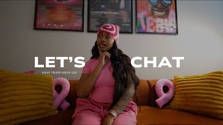 LETS CHAT | how to build self confidence + the hard part about being a woman + loving yourself + etc