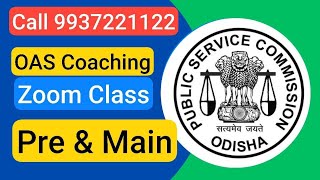 OPSC OAS କୋଚିଂ Coaching Zoom Class ,ଘରେ ରହି ପ୍ରସ୍ତୁତ ହୁଅନ୍ତୁ