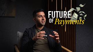 The Future of Payments: From Visa to Blockchain | Raj Parekh