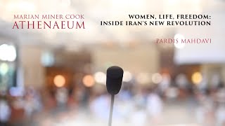 Women, Life, Freedom: Inside Iran's New Revolution - Pardis Mahdavi