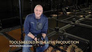 Top 7 Tools Needed in Theatre Production