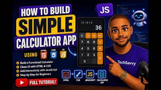How to build a simple calculator app using JS, HTML and CSS