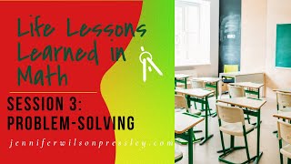 Session 3: Problem-Solving
