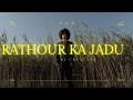 “Rathour Ka Jadu | Epic Rap Song | Hip-Hop Vibes | 2024 Hit | Chill & Hype Beats | RATHOUR VIBE SONG