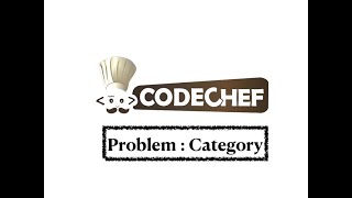 Category- Problem | Code Chef || Daily Coding Problem || Java Code ||