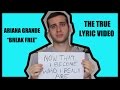 THE TRUE "BREAK FREE" ARIANA GRANDE LYRIC VIDEO (SORT OF)