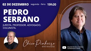 CHICO PINHEIRO ENTREVISTA PEDRO SERRANO - 02/12/24