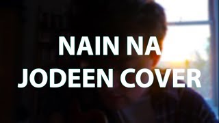 Nain Na Jodeen Cover