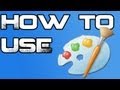 How to use Microsoft Paint How to use Microsoft Paint
