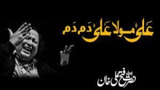 Ali Mola Ali Dam Dam | Nusrat Fateh Ali Khan | Best Qawwali