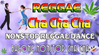 New Best Reggae Cha Cha Disco Medley 2022 ️️️️🎷 Bagong Nonstop Cha Cha 2022 ️🎊 Reggae Music Mix