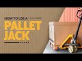 how to use a pallet jack