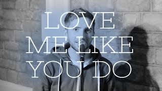 Ellie Goulding - Love Me Like You Do (Kieron Riley Acoustic Cover)