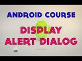 35- Android Tutorial - Display Alert Dialog