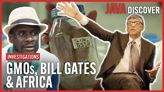 Bill Gates' GMO Experiments in Africa: Miracle or Major Risk? | Investigation Documentary