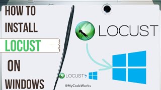 How to Install Locust On Windows | Python Performance Testing Tool 2025