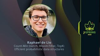 Raphael De Lio - Count-Min Sketch, Bloom Filter, TopK: Efficient probabilistic data structures