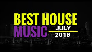 House Music July 2016 - Jason's Monthly Alarm Mix Episode #18