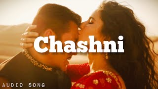 Chashni | Bharat | Salman Khan , Katrina Kaif | Vishal & Shekhar ft | Abhijeet Srivastava.